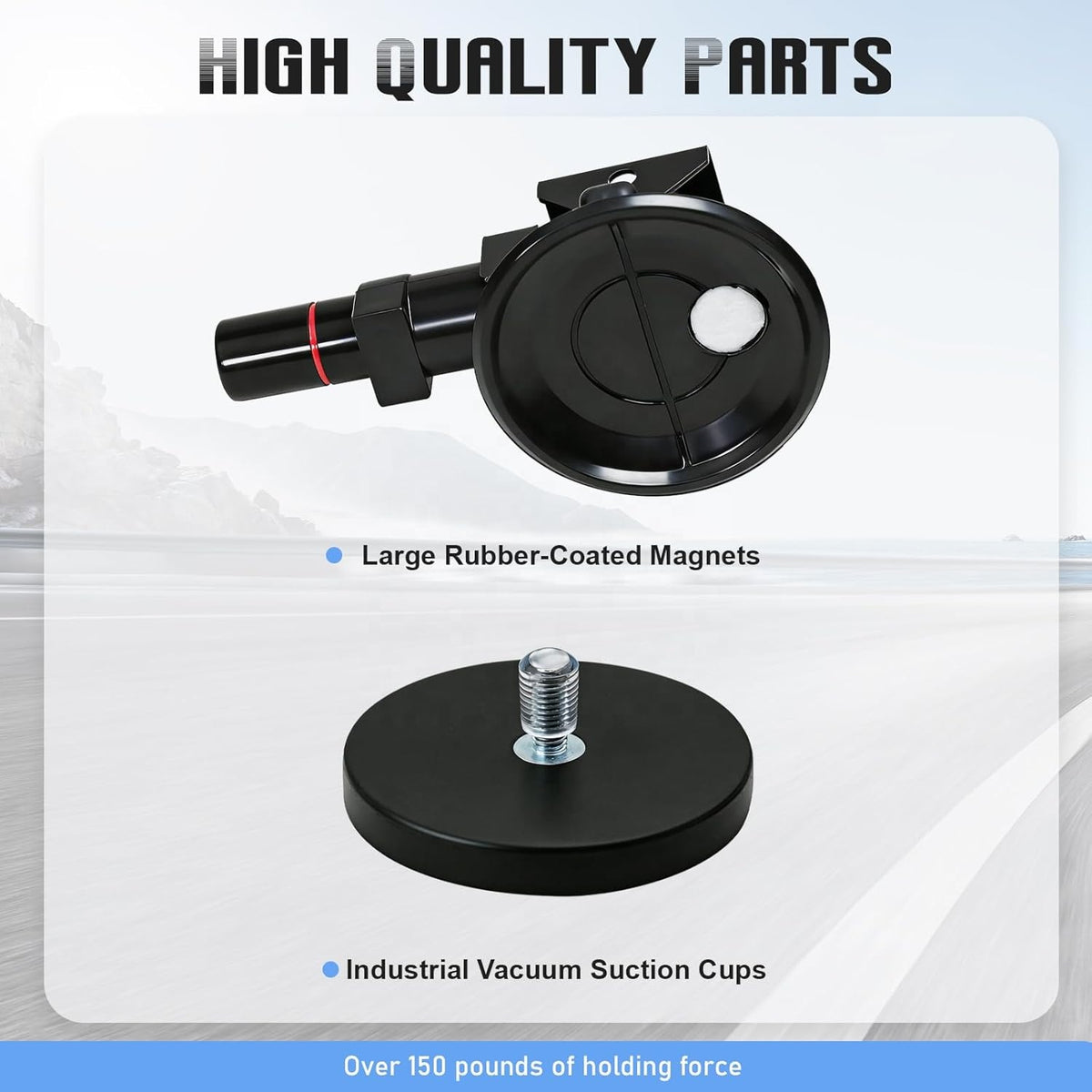 Close-up of high-quality parts including large rubber-coated magnets and industrial vacuum suction cups with over 150 pounds holding force