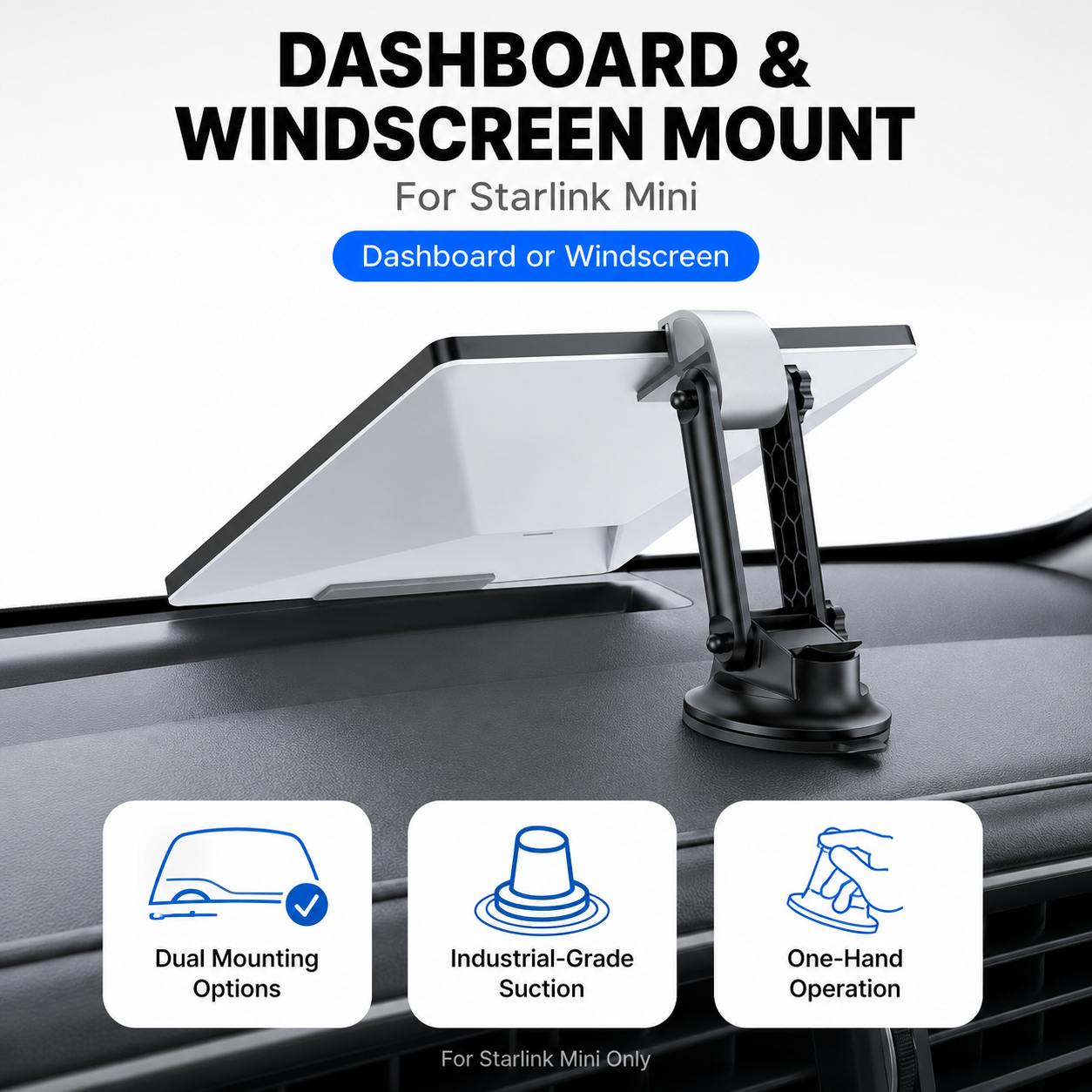 Car mount for Starlink Mini with dual mounting options, industrial-grade suction, and one-hand operation on a car dashboard.
